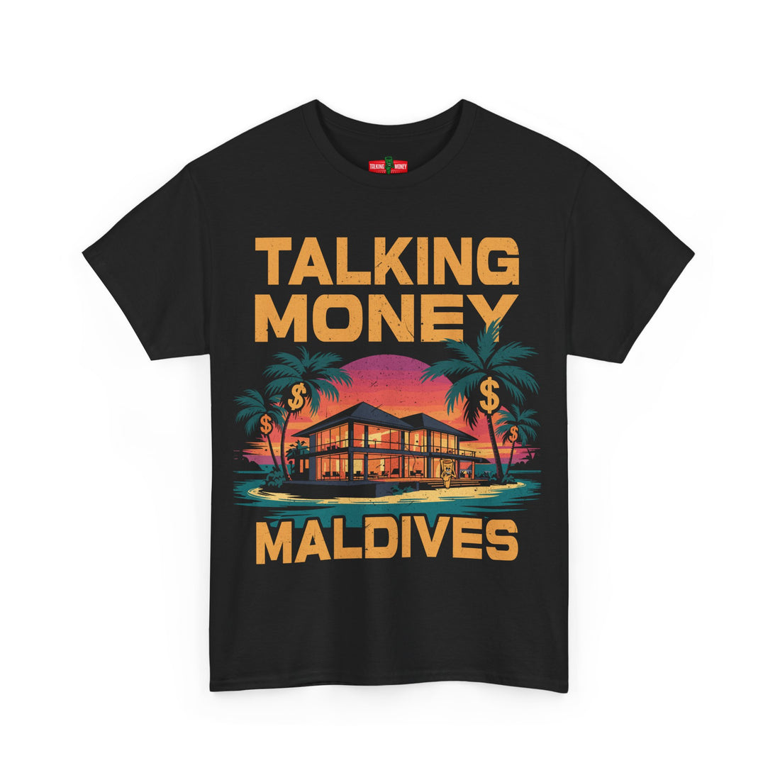 Talking Money Maldives Tee | Unisex Beach Vibes Shirt